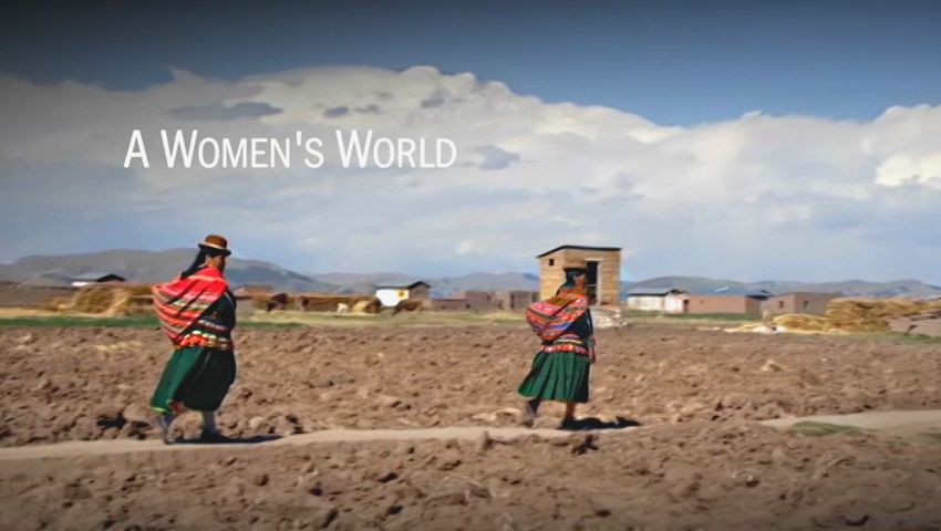 A Woman’s World – Peru